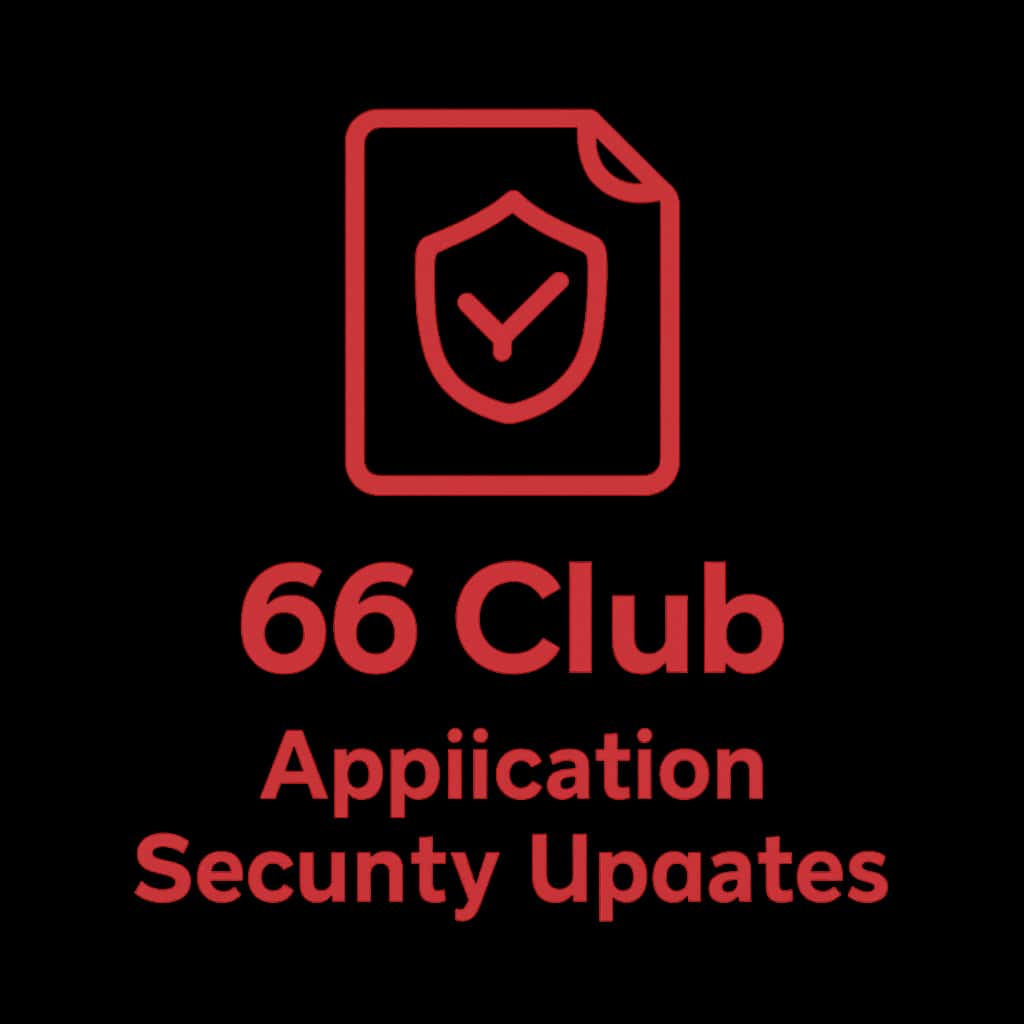 Icon representing 66 Club Application Security Updates.